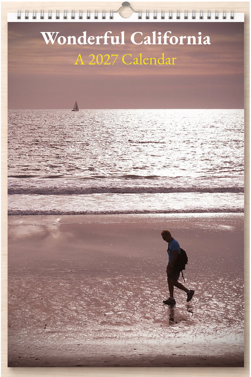 Wonderful California: A 2027 Calendar