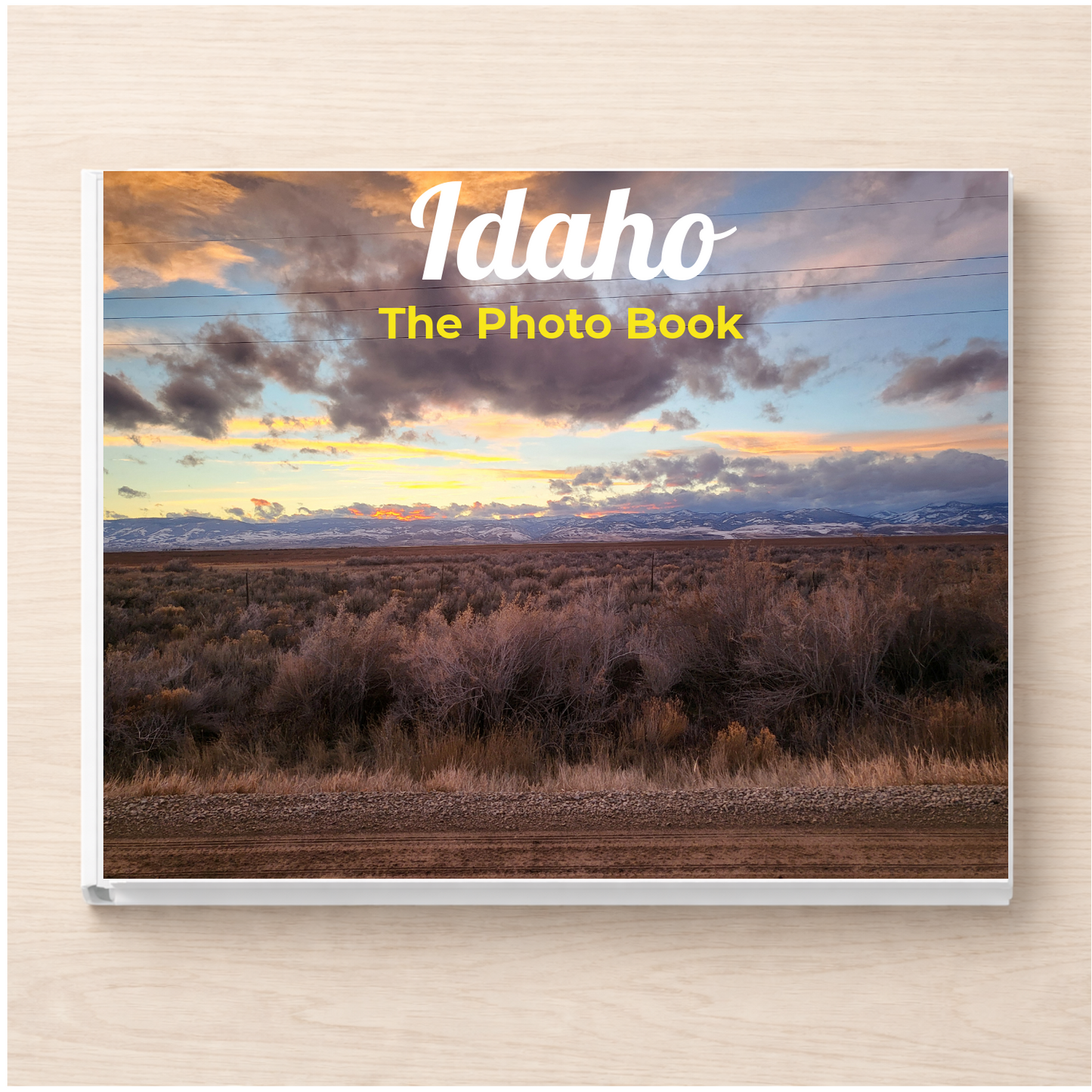 Idaho: The Photo Book