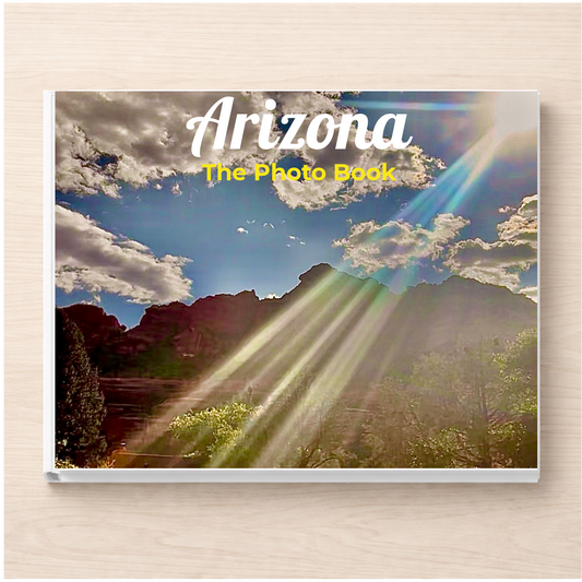 Arizona: The Photo Book