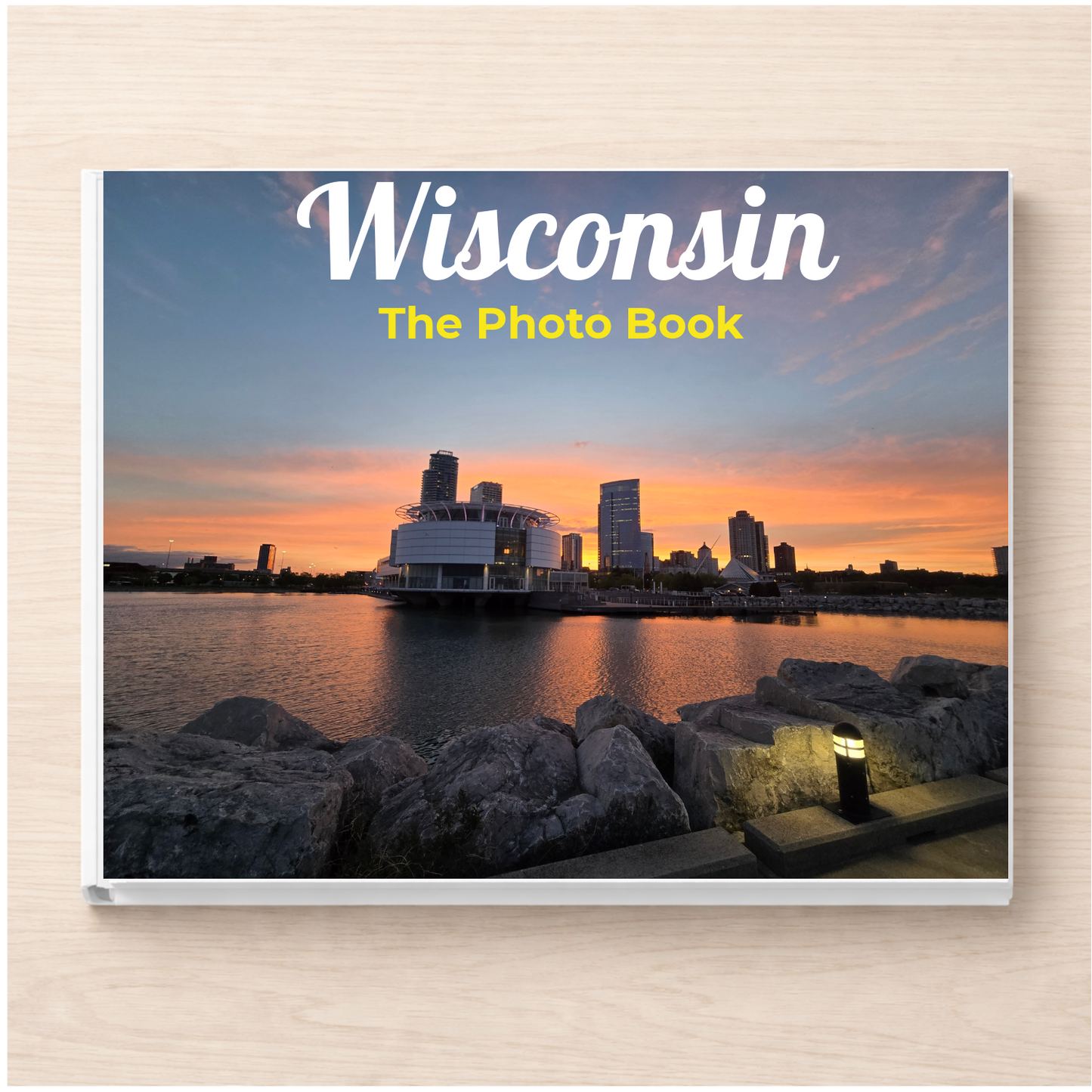 Wisconsin: The Photo Book