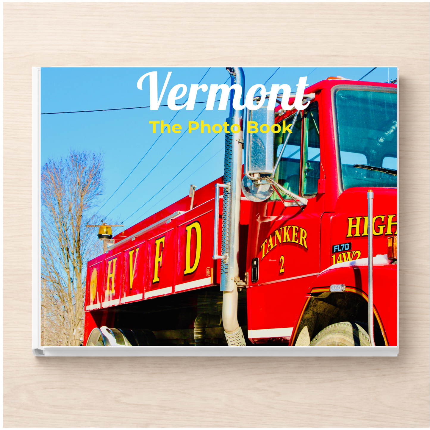 Vermont: The Photo Book