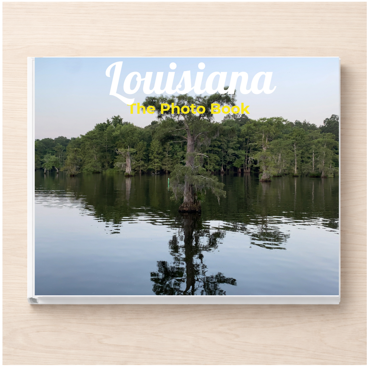 Louisiana: The Photo Book