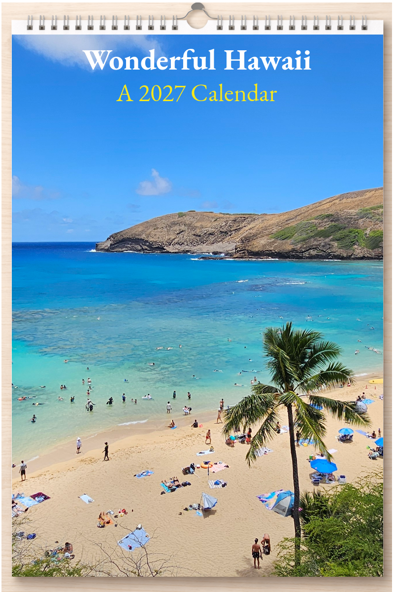 Wonderful Hawaii: A 2027 Calendar