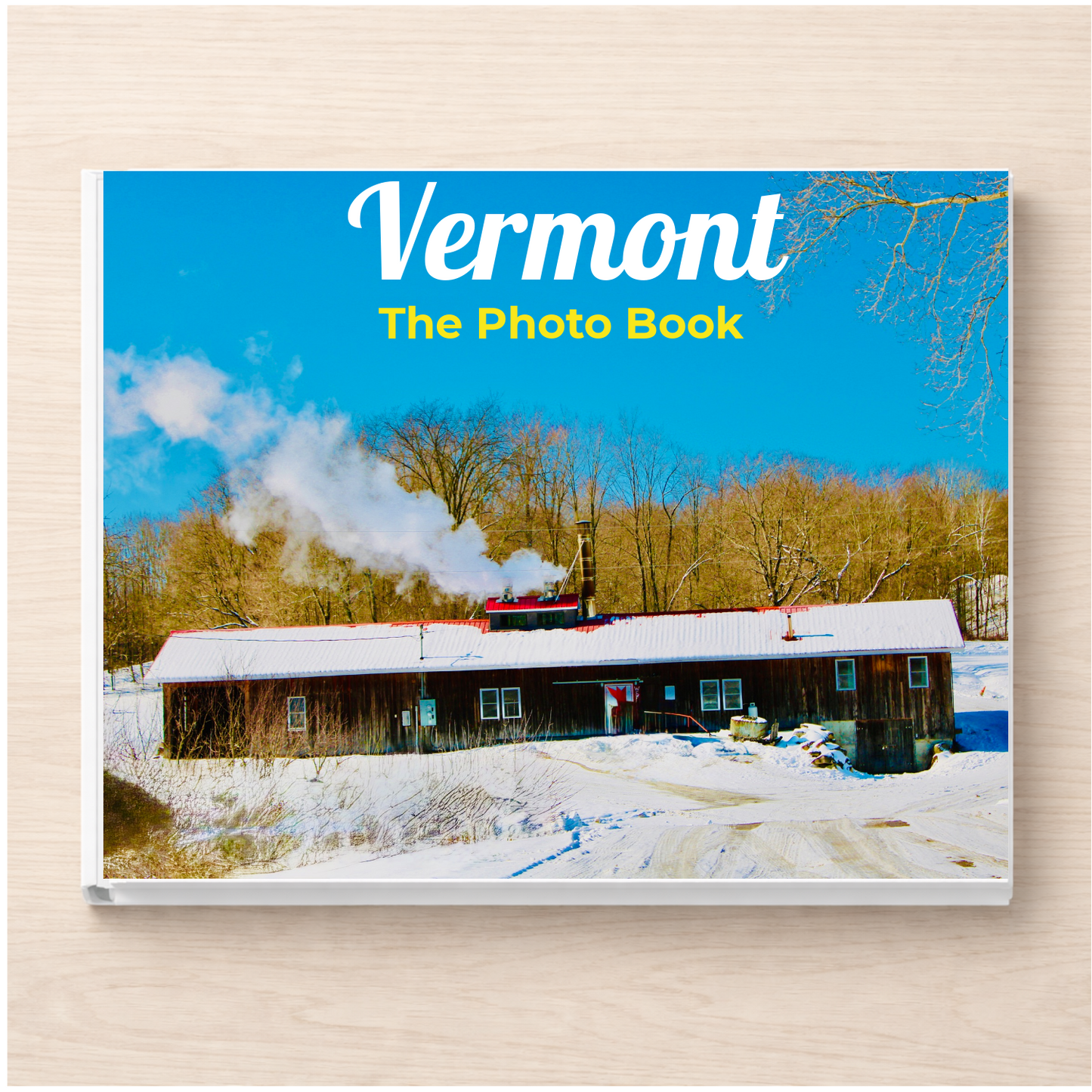 Vermont: The Photo Book