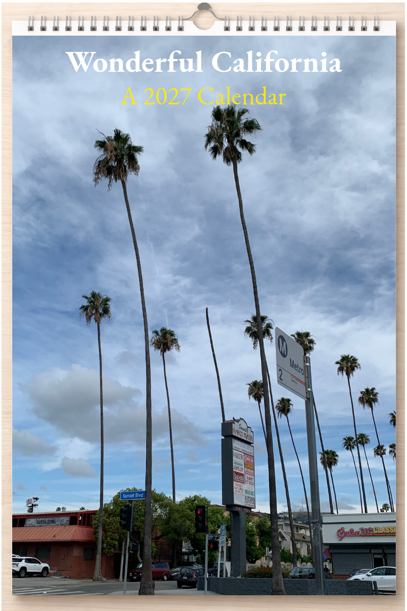 Wonderful California: A 2027 Calendar