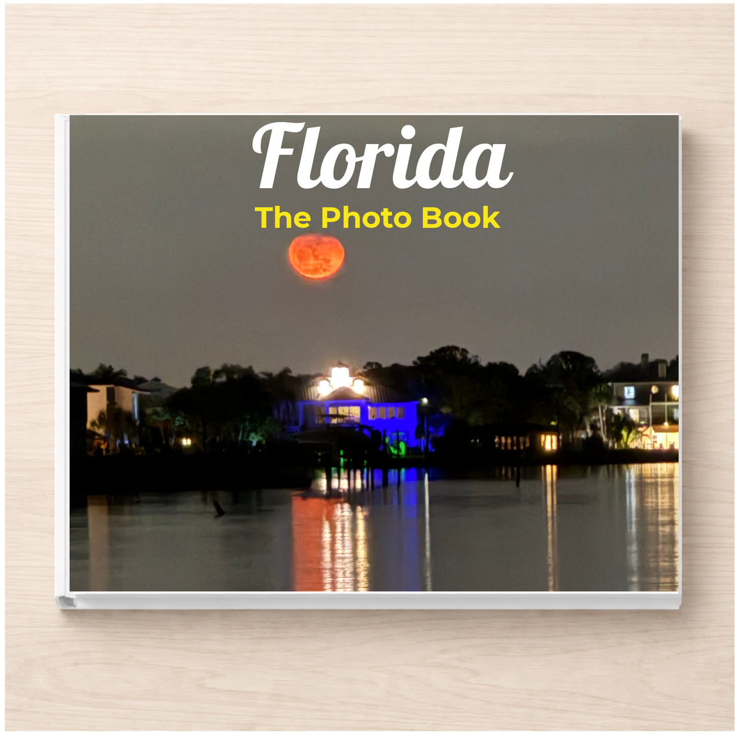 Florida: The Photo Book