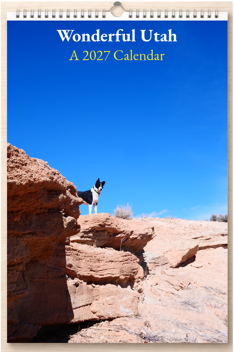 Wonderful Utah: A 2027 Calendar