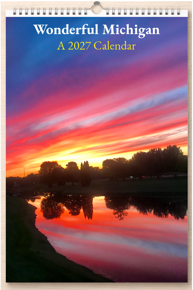 Wonderful Michigan: A 2027 Calendar