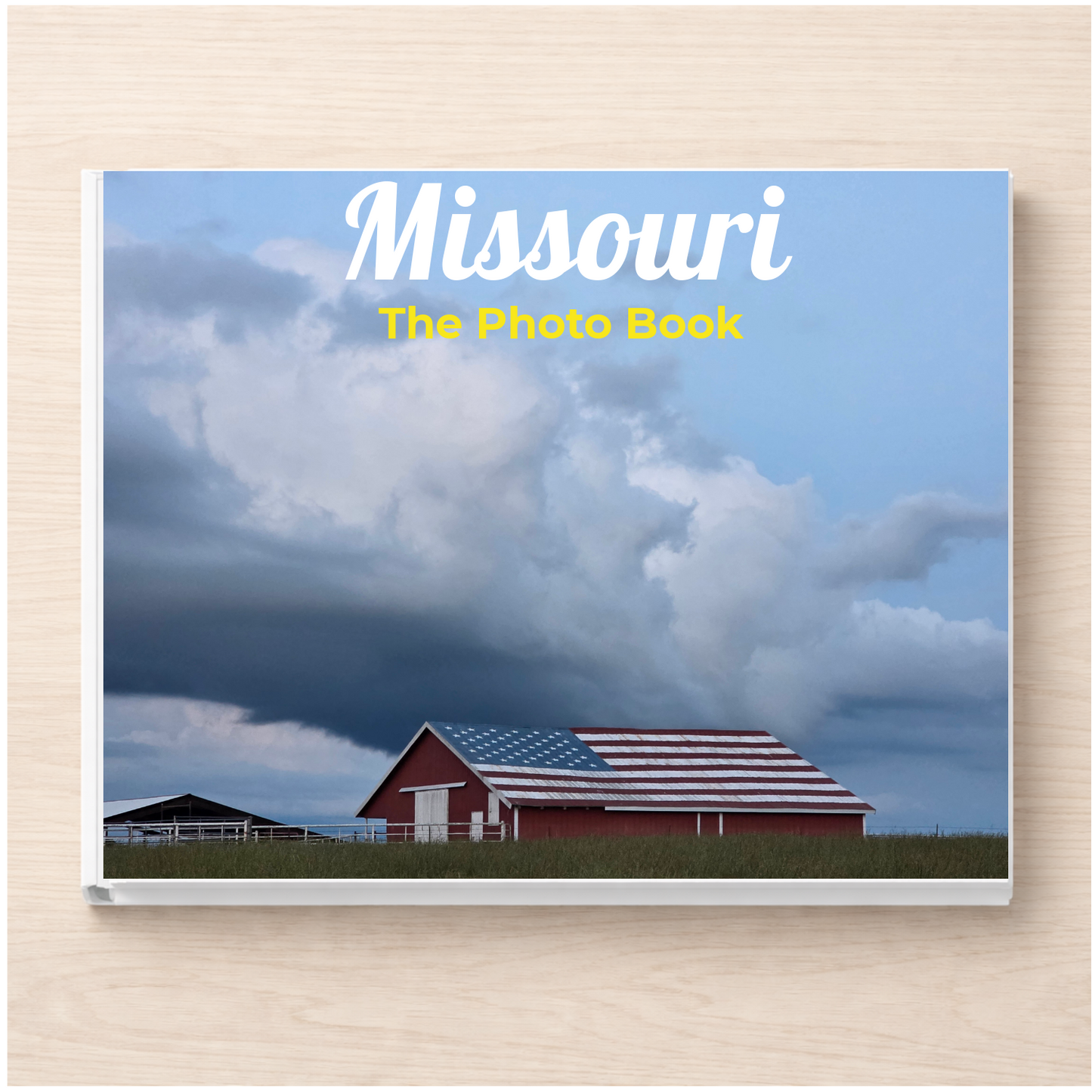 Missouri: The Photo Book