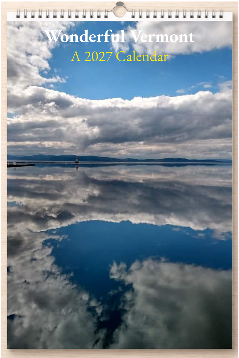 Wonderful Vermont: A 2027 Calendar