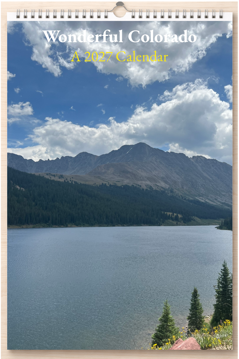 Wonderful Colorado: A 2027 Calendar