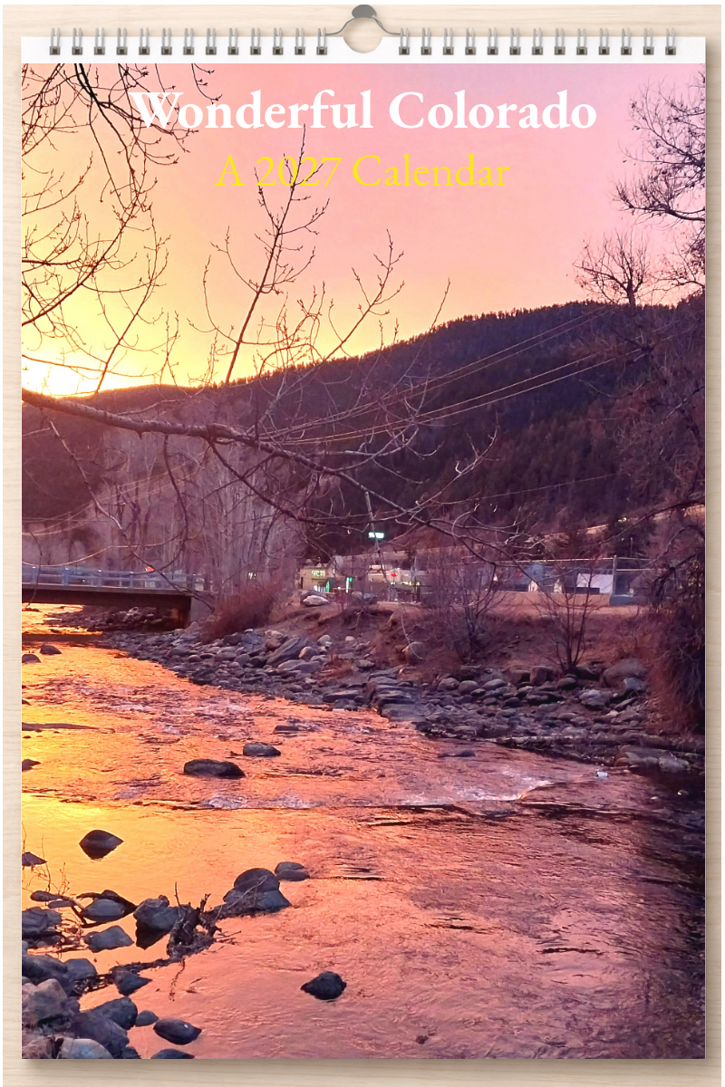 Wonderful Colorado: A 2027 Calendar