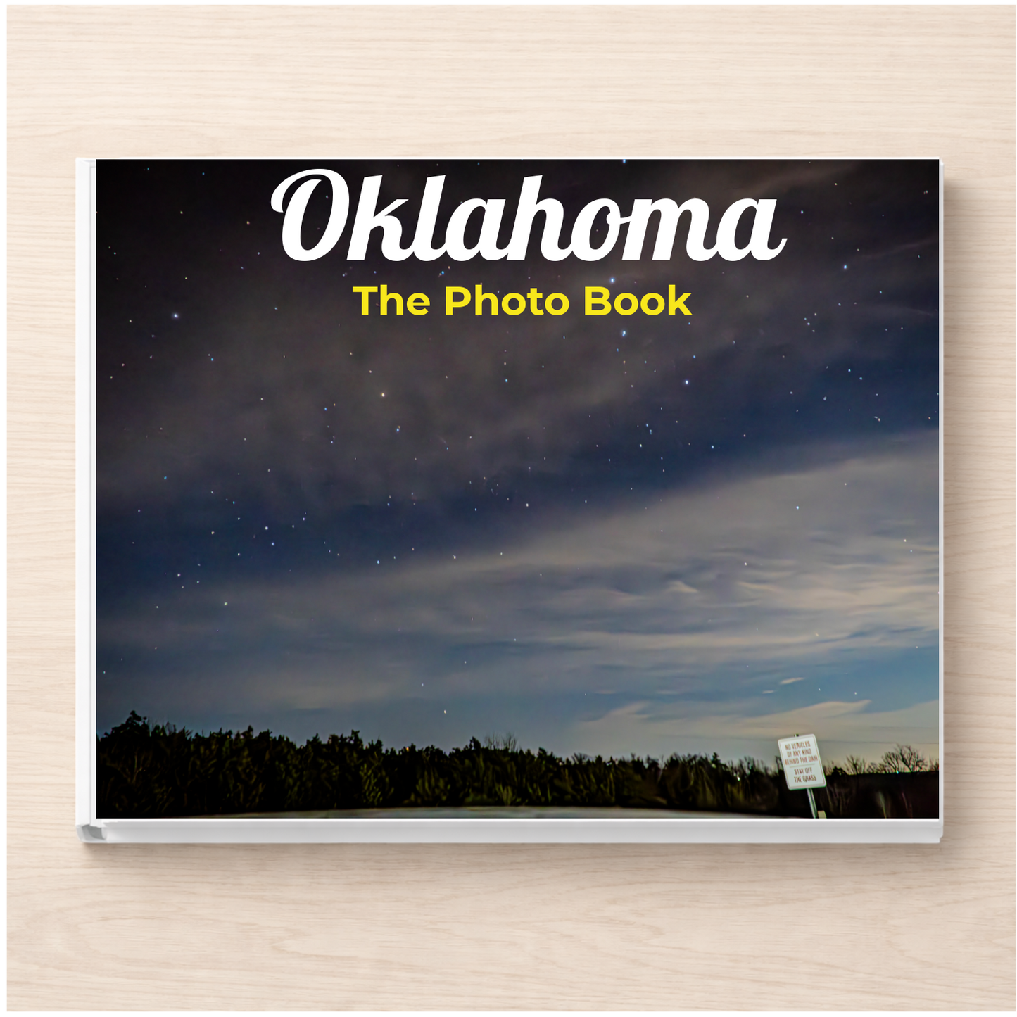 Oklahoma: The Photo Book