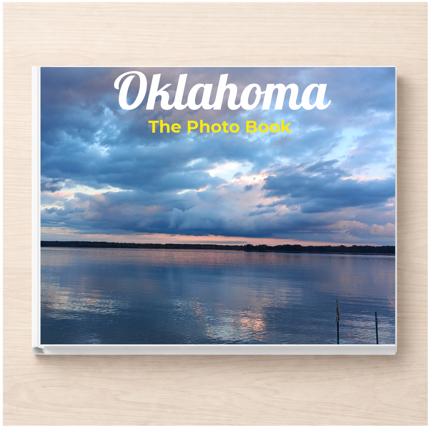 Oklahoma: The Photo Book
