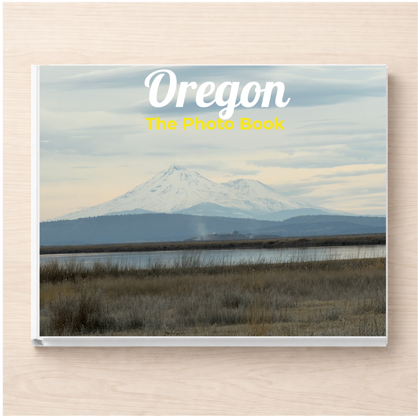 Oregon: The Photo Book