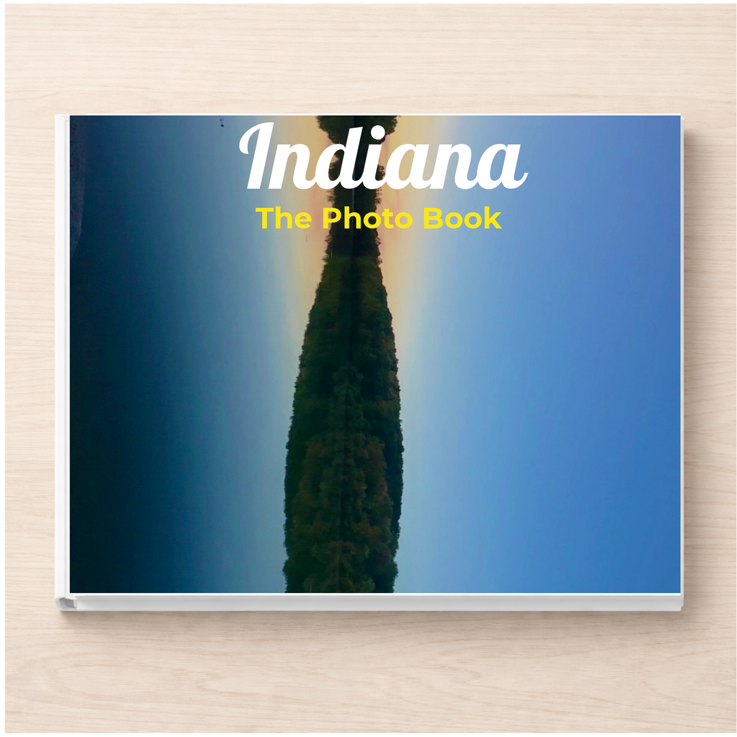Indiana: The Photo Book