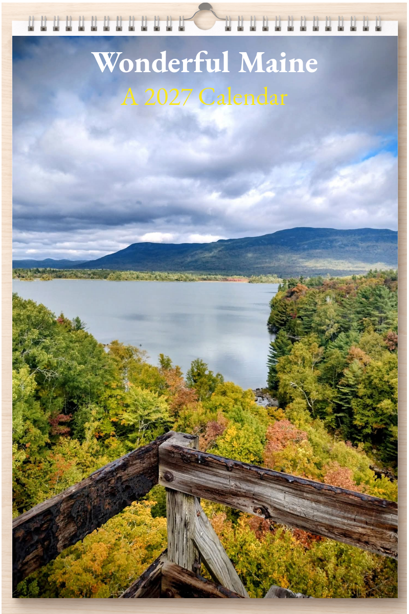 Wonderful Maine: A 2027 Calendar