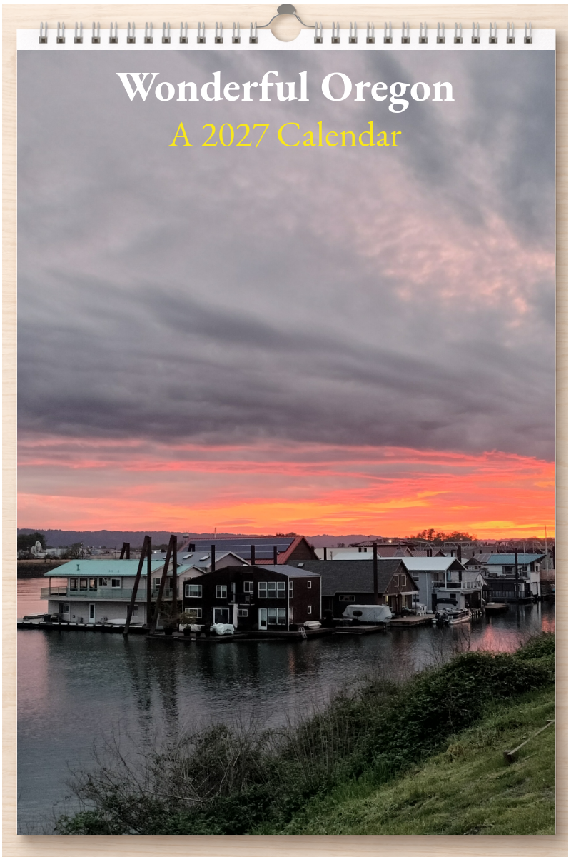 Wonderful Oregon: A 2027 Calendar