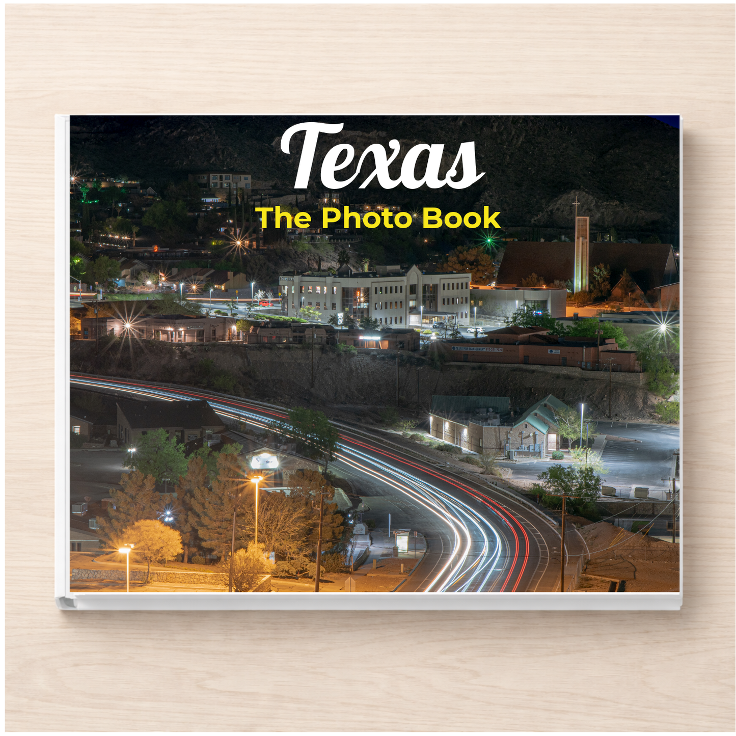 Texas: The Photo Book