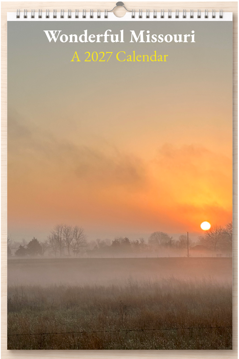 Wonderful Missouri: A 2027 Calendar