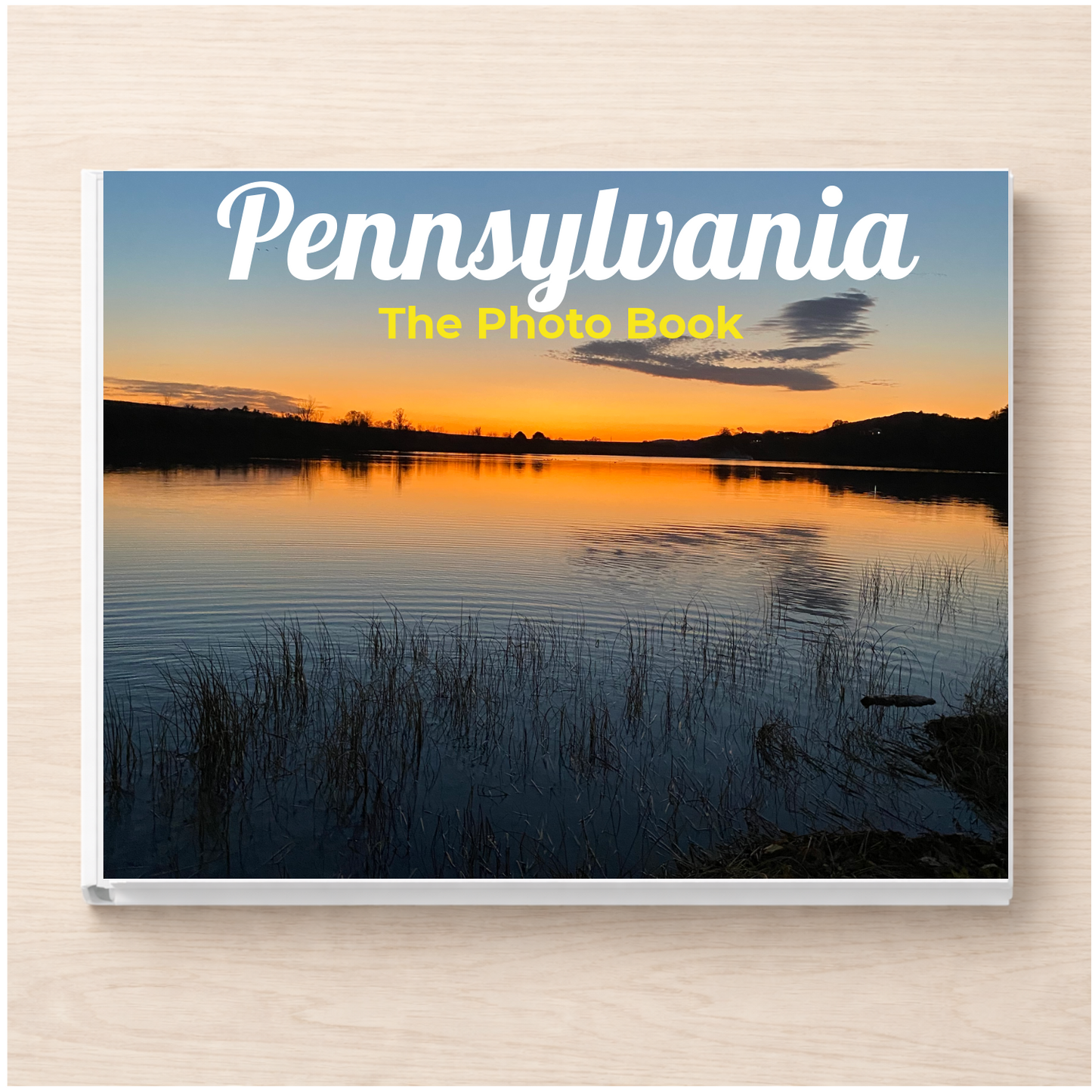 Pennsylvania: The Photo Book