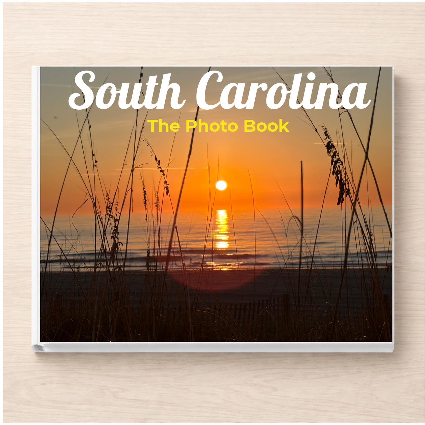 South Carolina: The Photo Book
