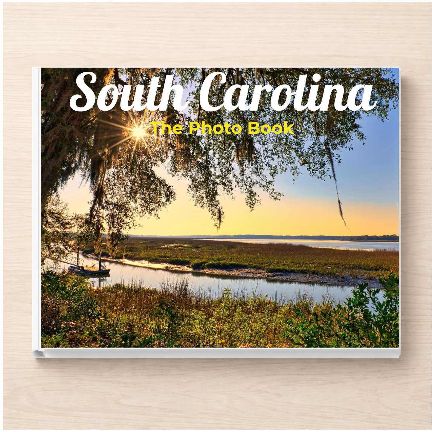 South Carolina: The Photo Book