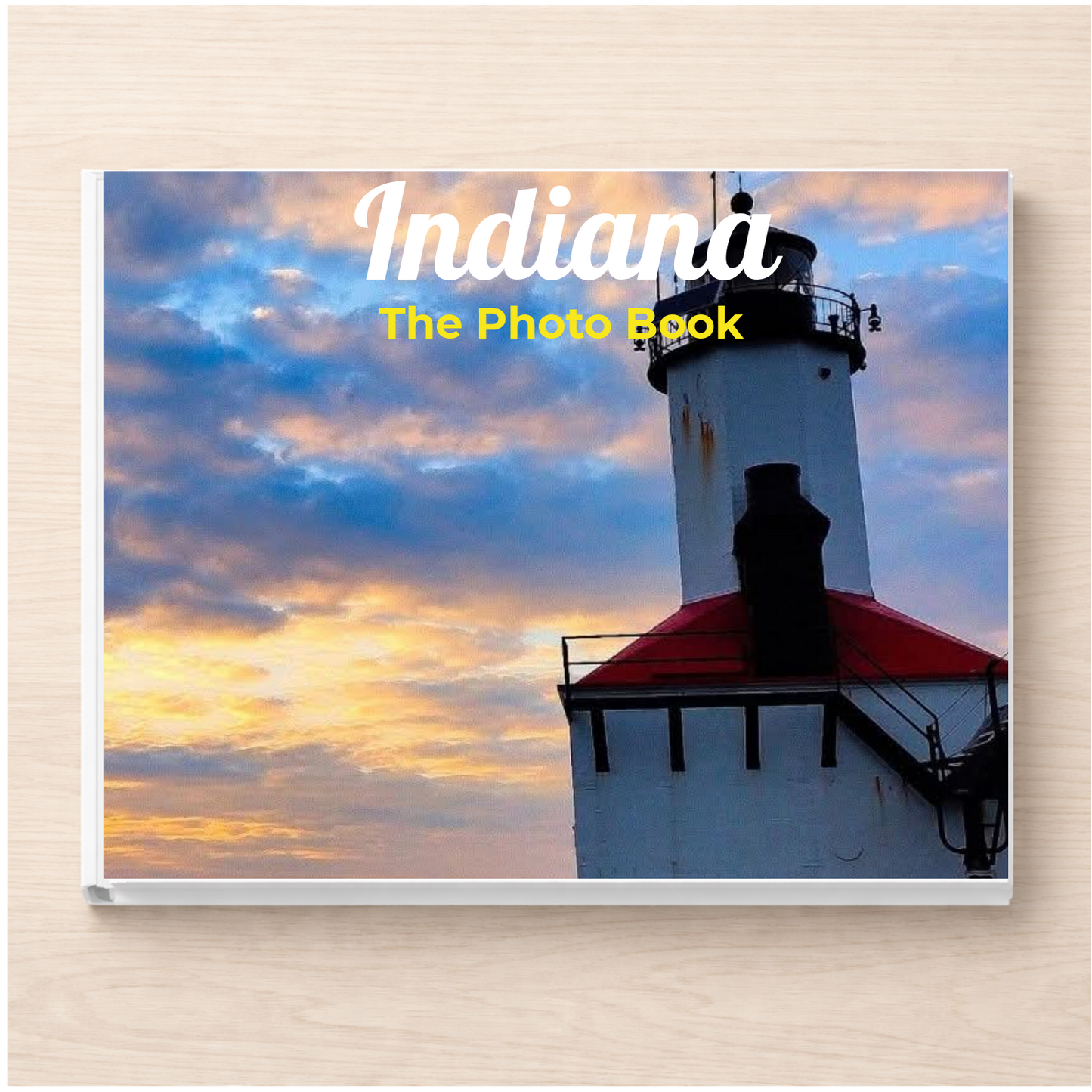 Indiana: The Photo Book