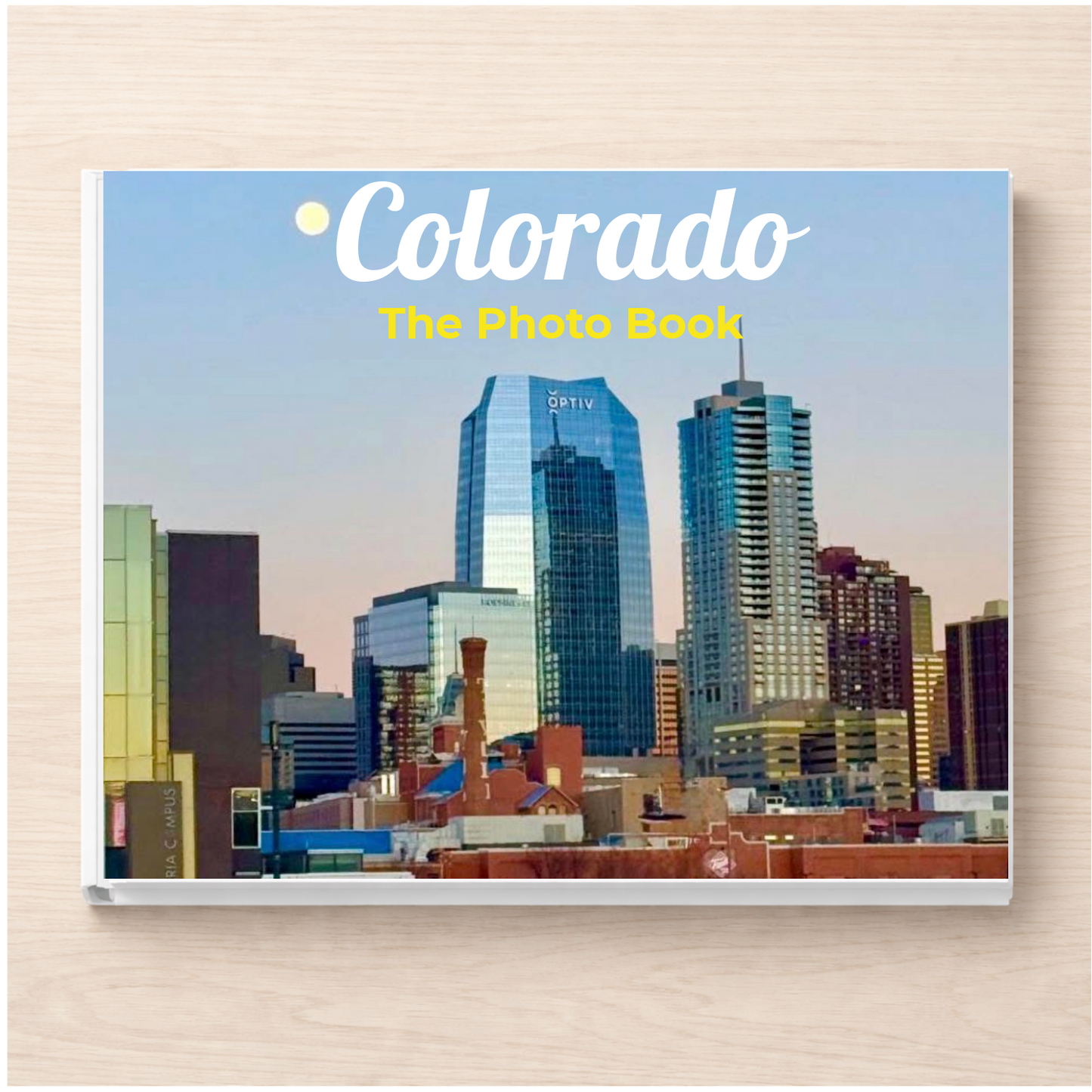 Colorado: The Photo Book