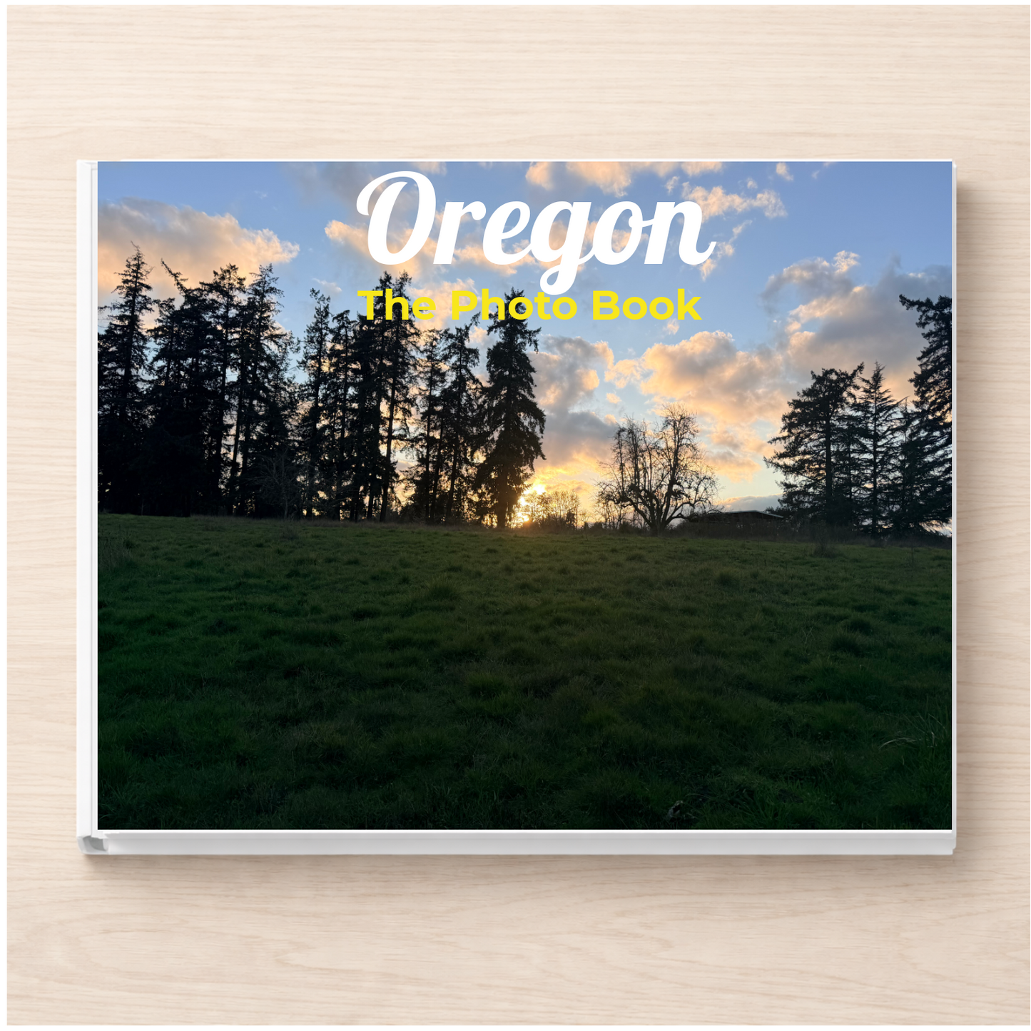 Oregon: The Photo Book