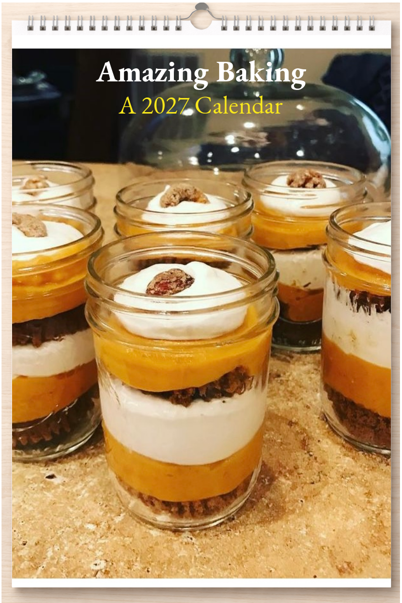 Amazing Baking: A 2027 Calendar