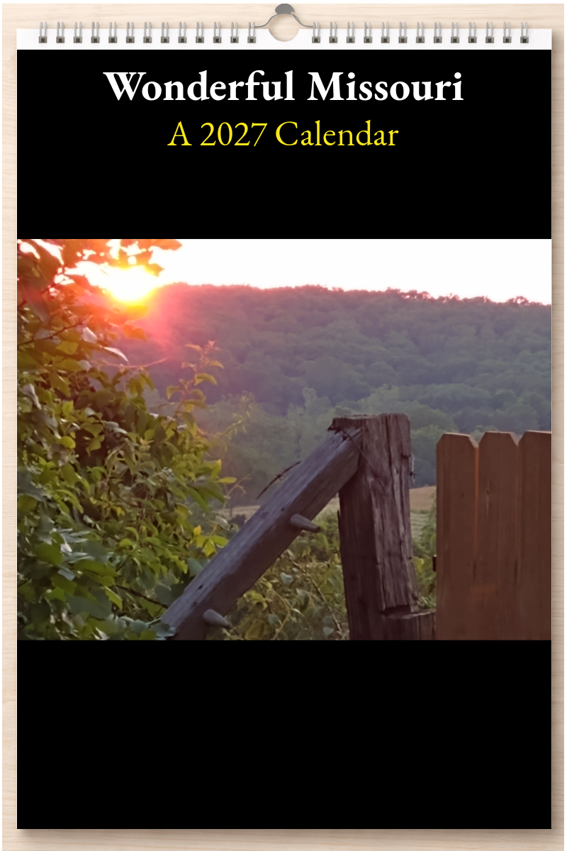 Wonderful Missouri: A 2027 Calendar