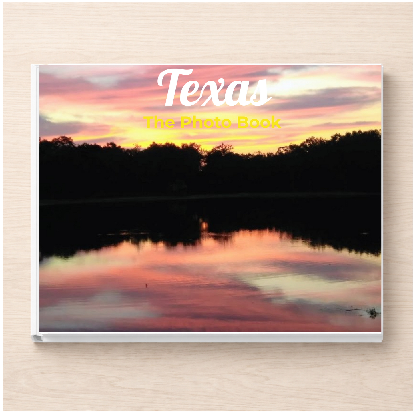 Texas: The Photo Book
