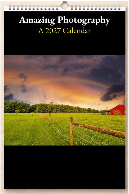 Amazing Photography: A 2027 Calendar