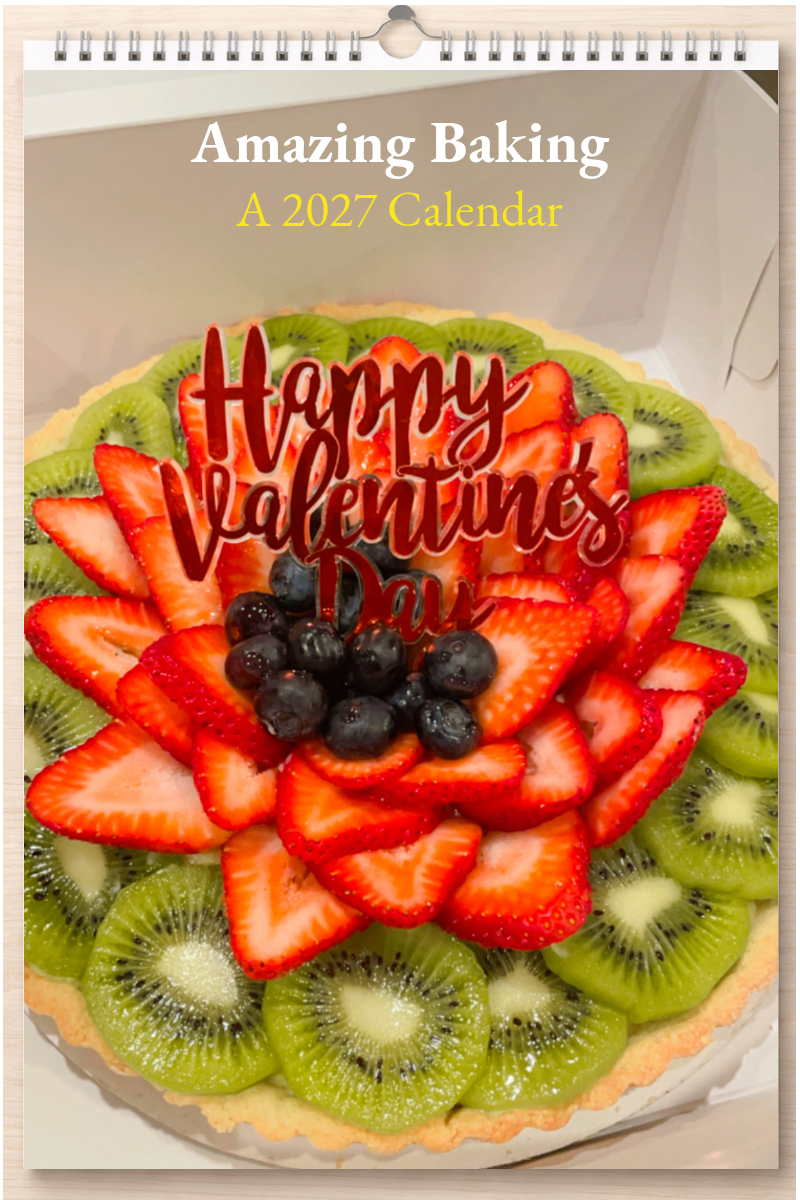 Amazing Baking: A 2027 Calendar