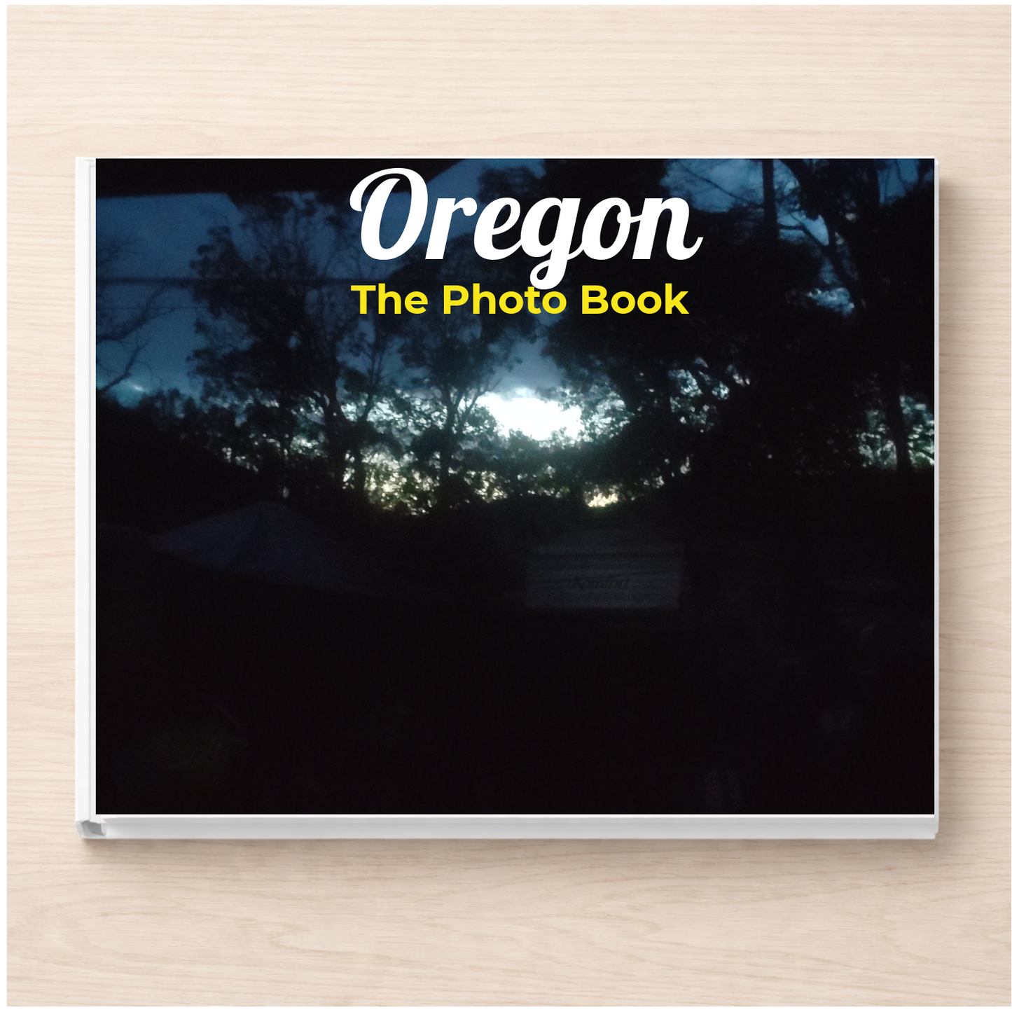 Oregon: The Photo Book