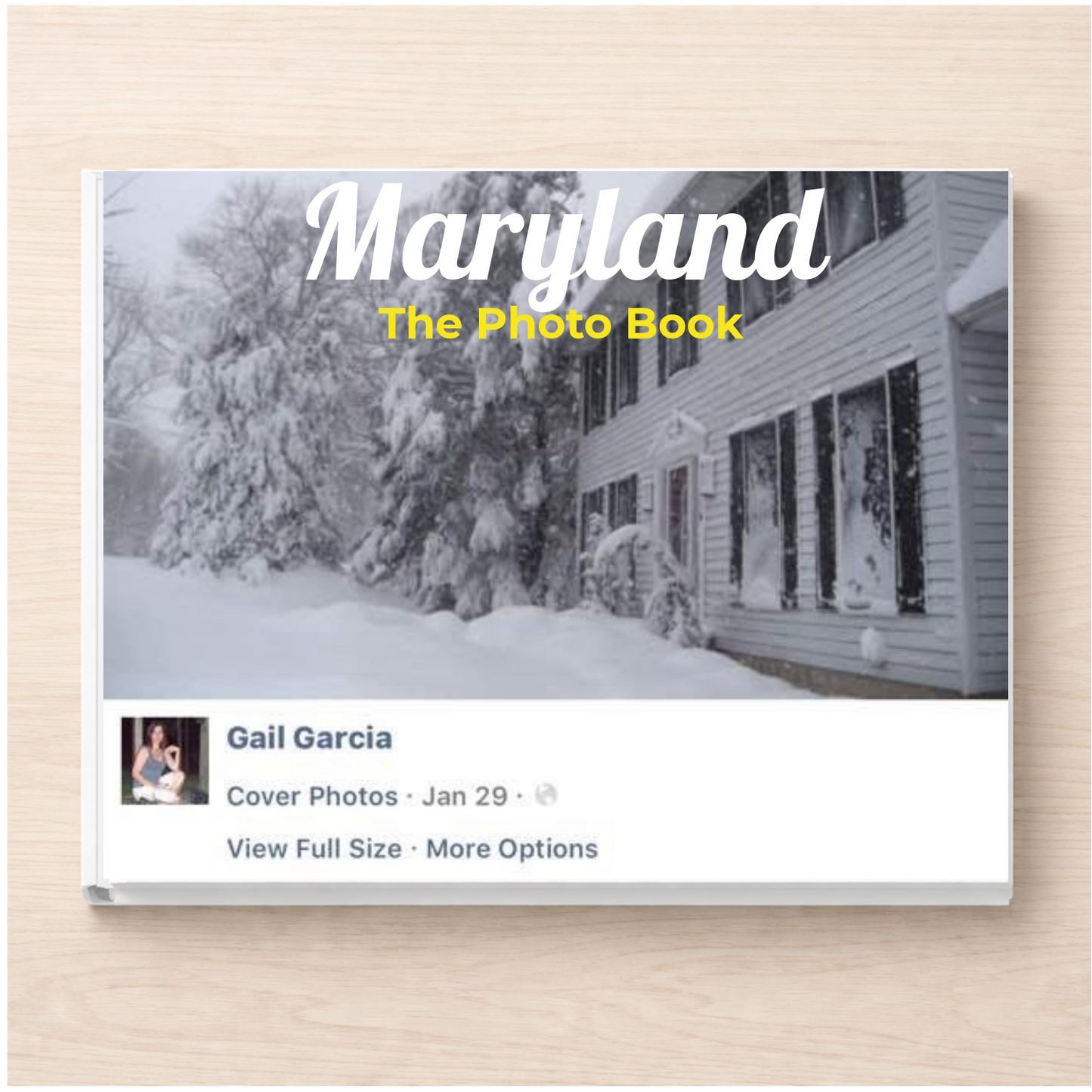 Maryland: The Photo Book