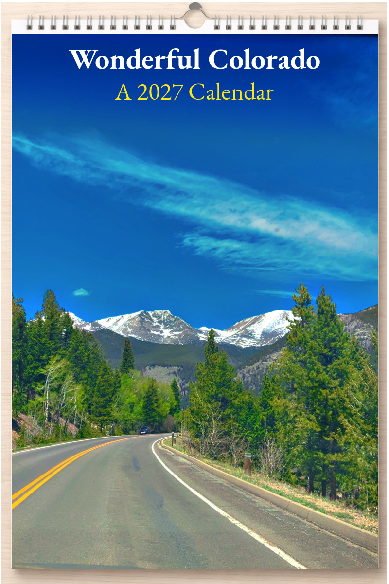 Wonderful Colorado: A 2027 Calendar