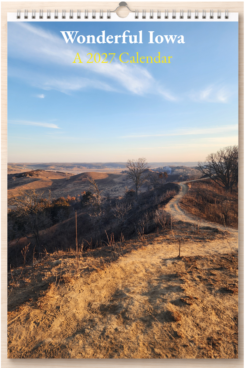 Wonderful Iowa: A 2027 Calendar