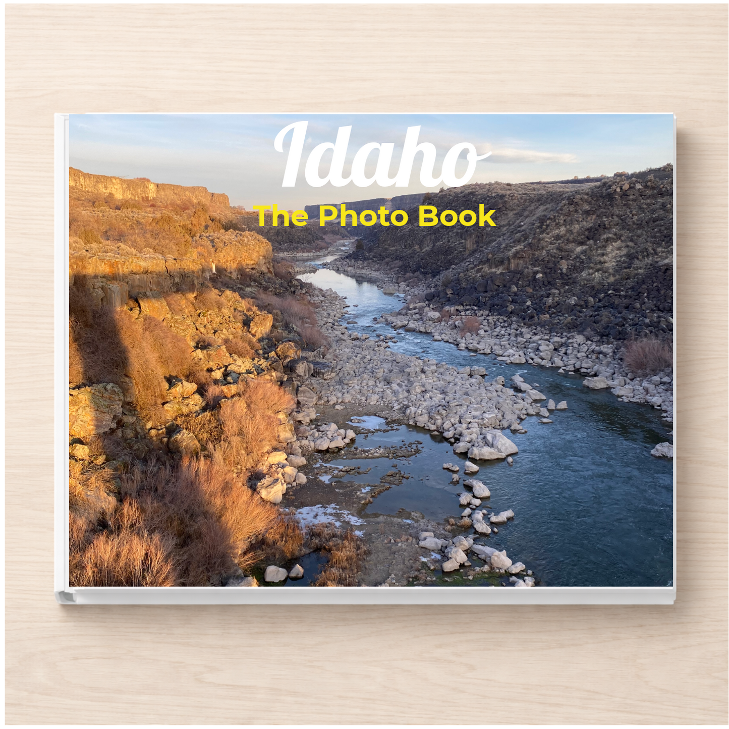 Idaho: The Photo Book