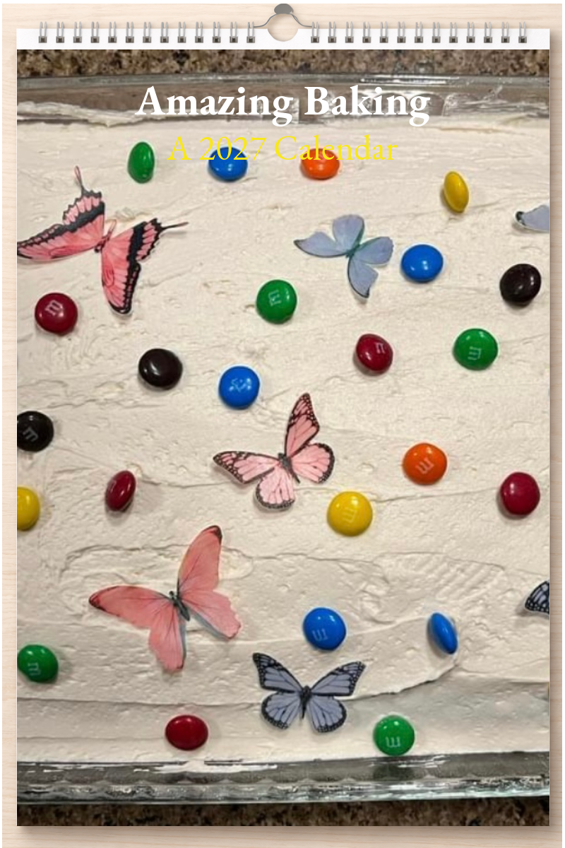 Amazing Baking: A 2027 Calendar