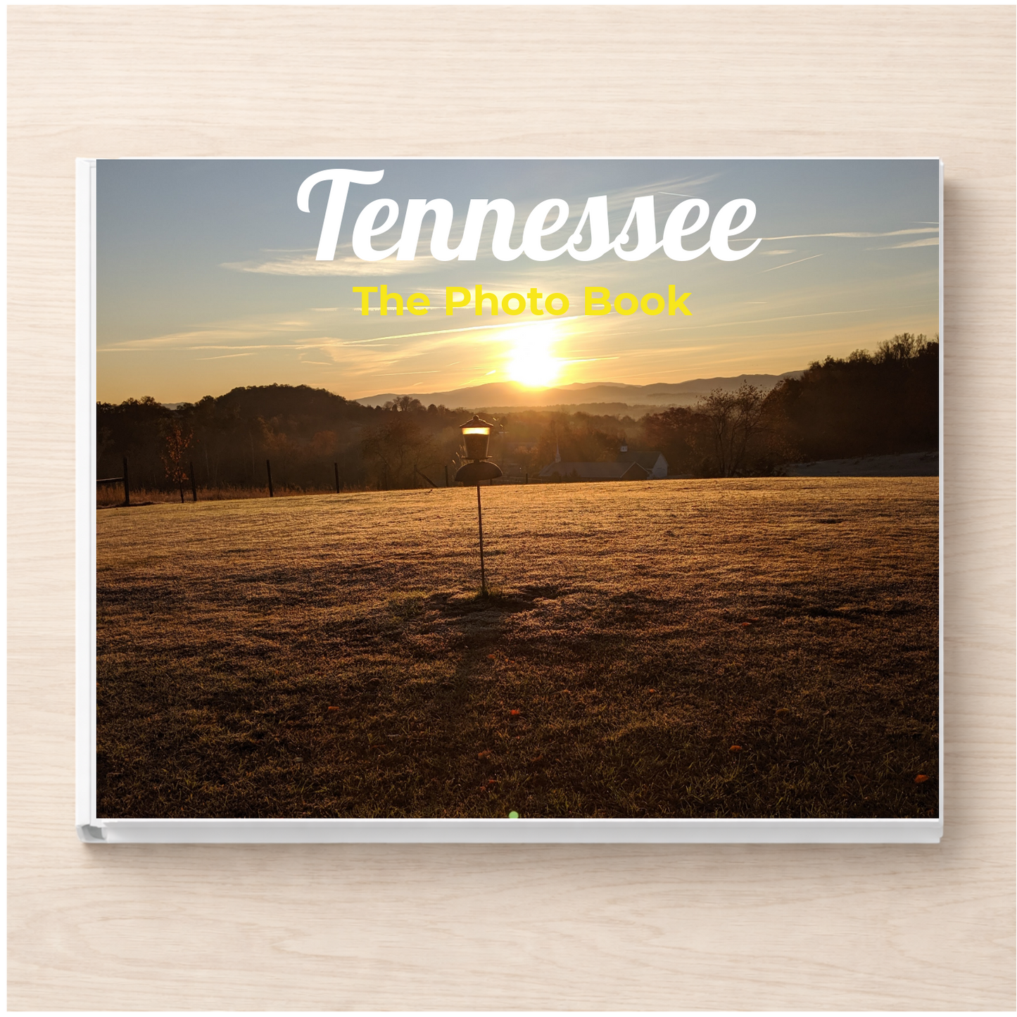 Tennessee: The Photo Book