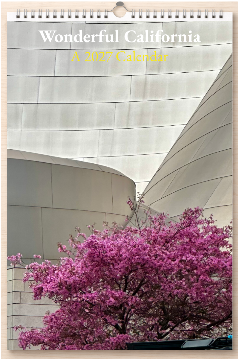 Wonderful California: A 2027 Calendar