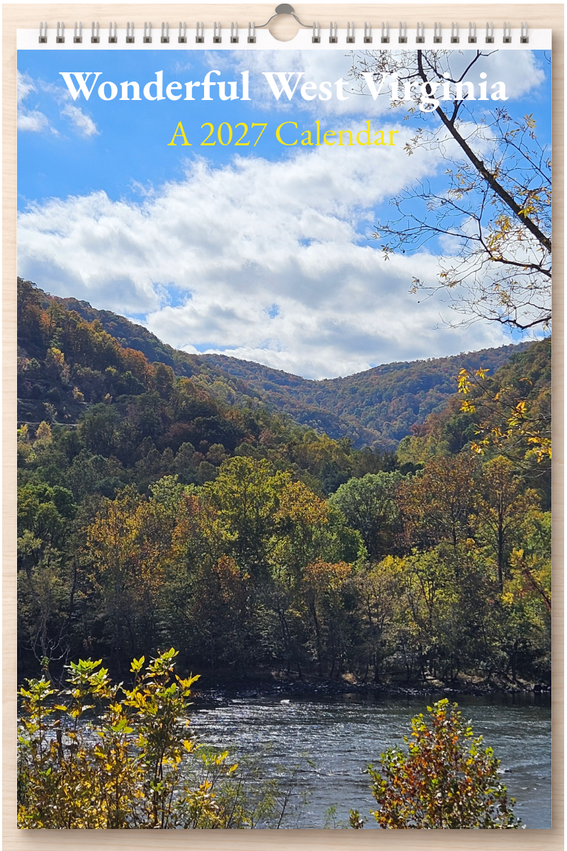 Wonderful West Virginia: A 2027 Calendar