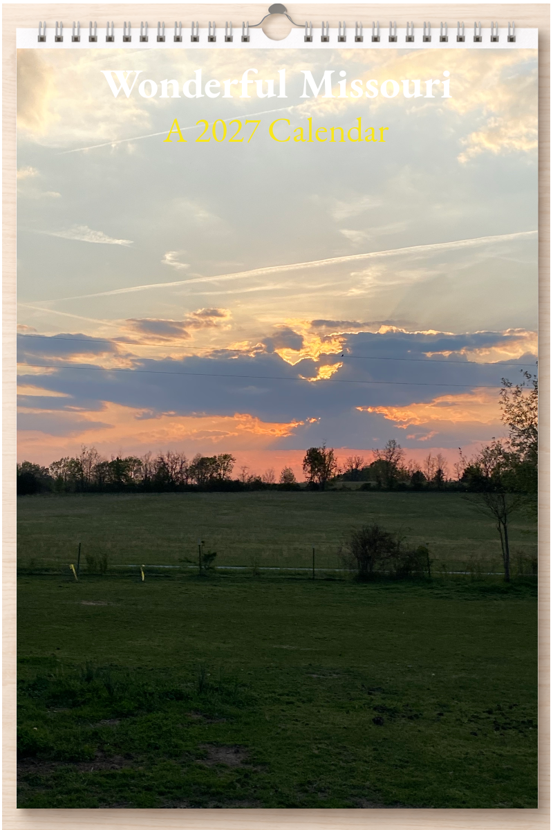Wonderful Missouri: A 2027 Calendar