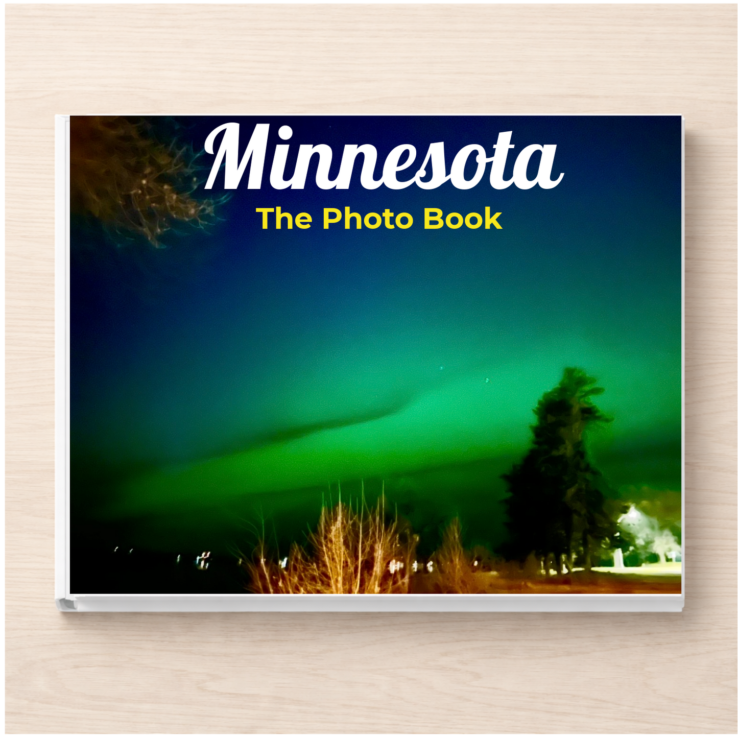 Minnesota: The Photo Book