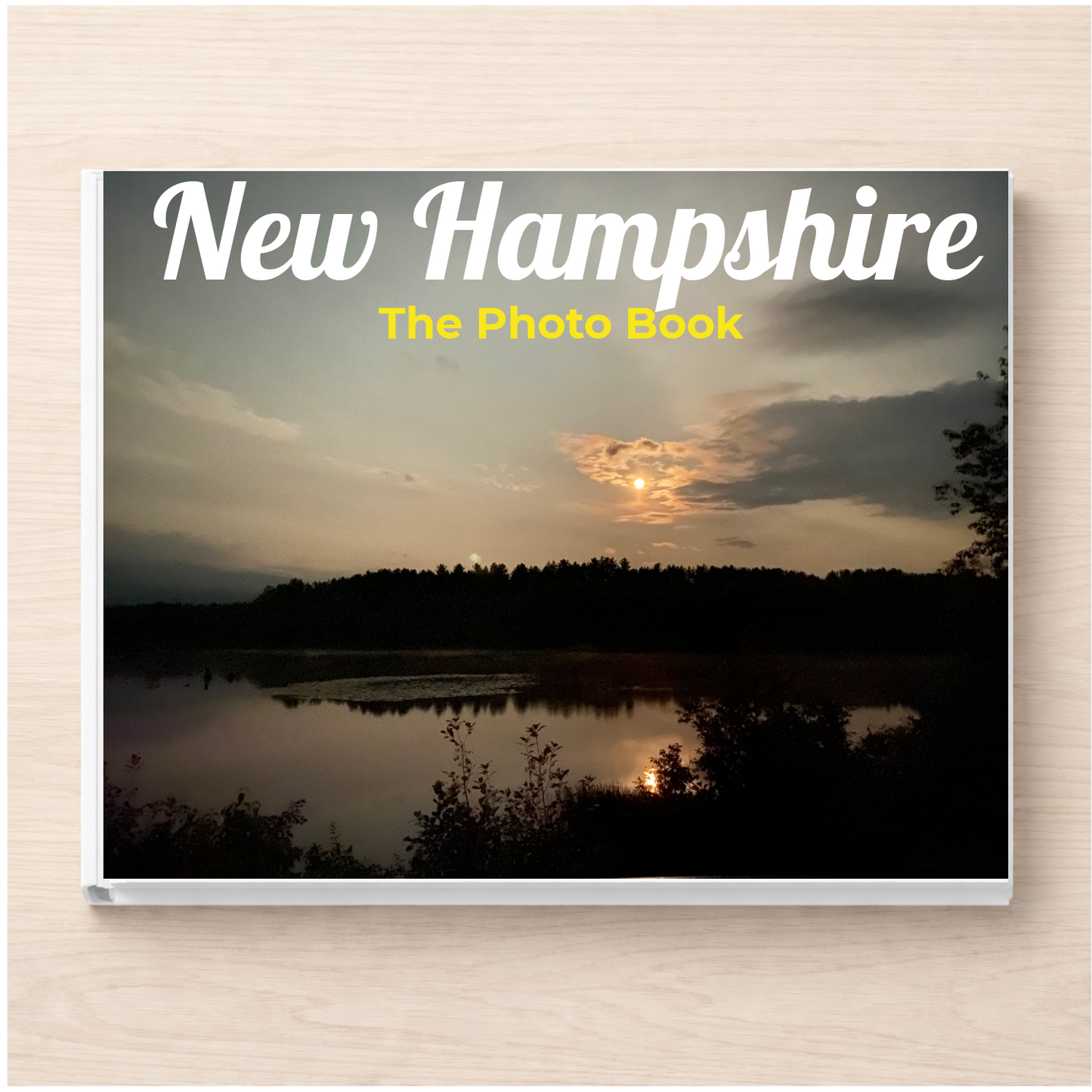 New Hampshire: The Photo Book