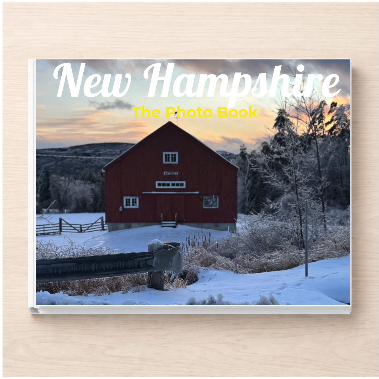 New Hampshire: The Photo Book