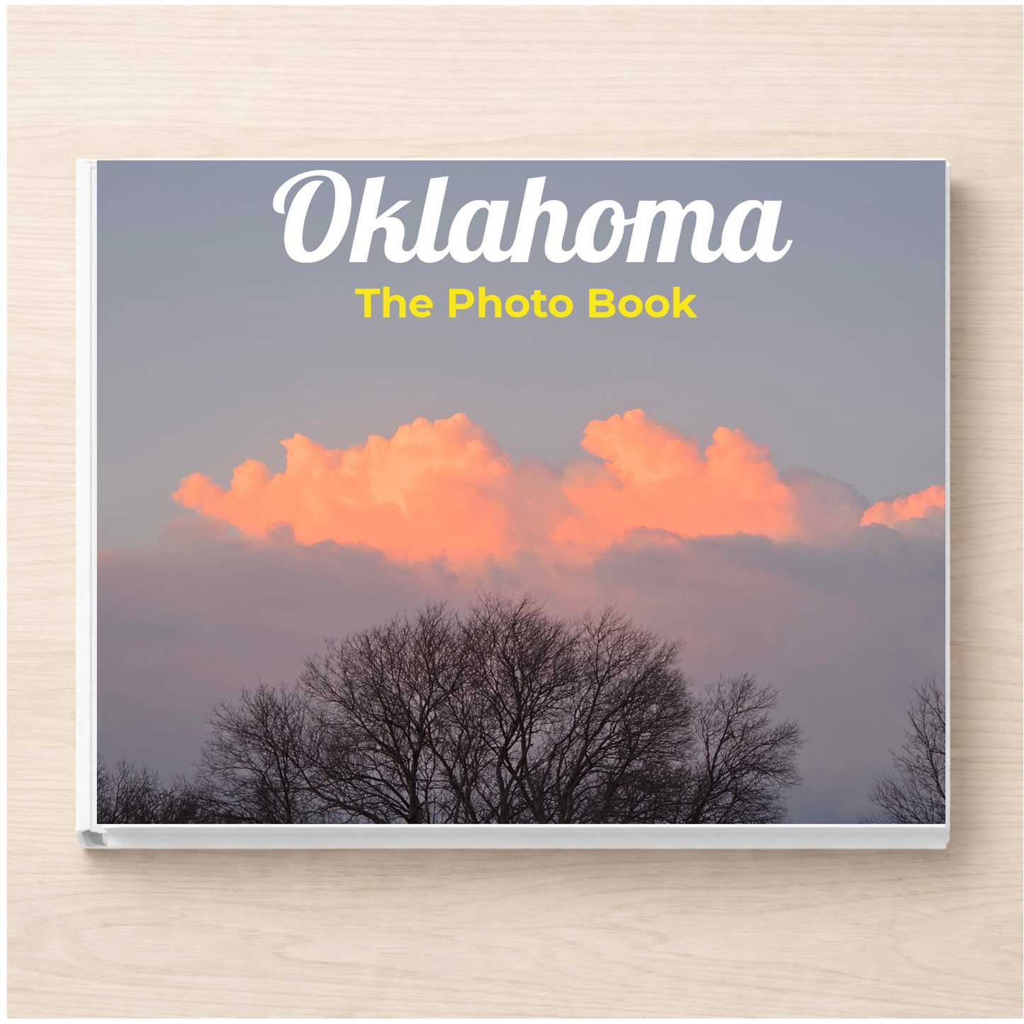 Oklahoma: The Photo Book