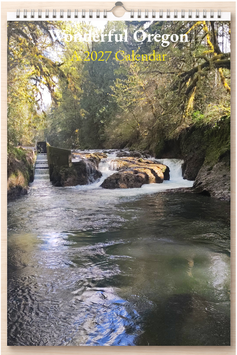 Wonderful Oregon: A 2027 Calendar